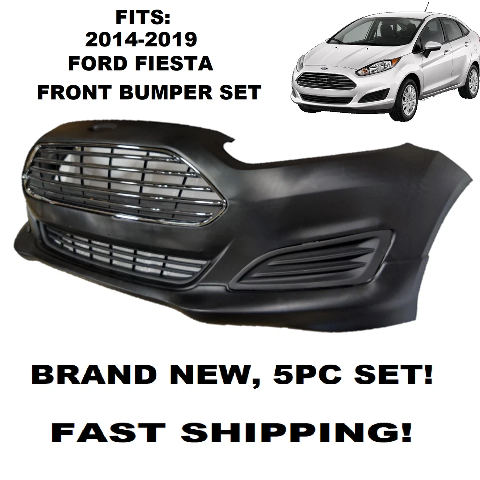 FITS 2014 2015 2016 2017 2018 2019 FORD FIESTA FRONT BUMPER COVER set  - Image 1 of 4