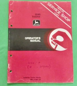 John Deere 2240 Utility Tractor Operator's Manual OM-L31364 For SN -349,999 - Picture 1 of 12