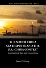 James Chieh Hsi South China Sea Disputes And The Us-china Co (Gebundene Ausgabe)