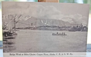 Bridge Work Miles Glacier Copper River Alaska CR & NW Eisenbahn Postkarte - Bild 1 von 2