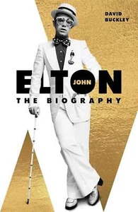 Elton John: The Biography... By Buckley, David, paperback,Excellent - Picture 1 of 1