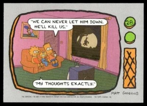 1990 Topps Los Simpson #28 Nunca podemos defraudarlo. Nos matará. NM+ - Imagen 1 de 2