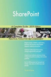 SharePoint A Complete Guide - 2019 Edition -Gerardus Blokdyk Business Book - Bild 1 von 1