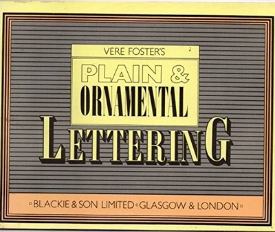 Plain and Ornamental Lettering, Foster, Vere - Image 1 of 2