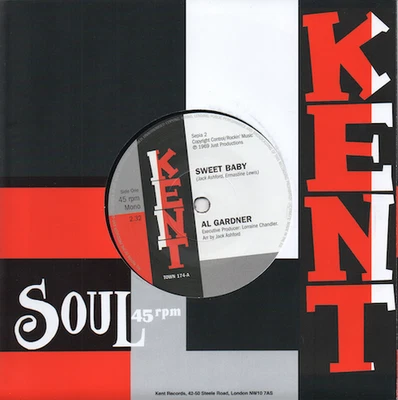 AL GARDNER Sweet Baby / JACK ASHFORD I'll Fly To - Northern Soul 45 (Kent) Vinyl - Image 1 of 4