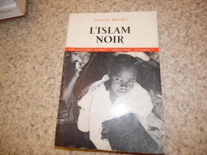 1964.L'islam noir.Vincent Monteil (envoi) - Imagen 1 de 1