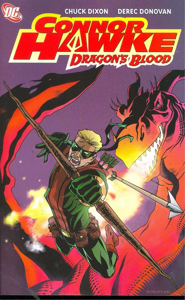 Connor Hawke: Dragon's Blood by Chuck Dixon & Derec Donovan 2008 TPB DC OOP 1st - Изображение 1 из 1