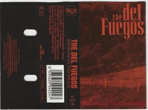 Del Fuegos Smoking In the Fields cassette Europe Rca 1989 PK90422 - Picture 1 of 1