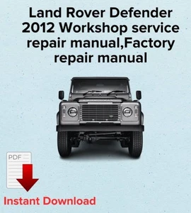 Land Rover Defender 2012 Workshop service repair manual,Factory service manual - Picture 1 of 3