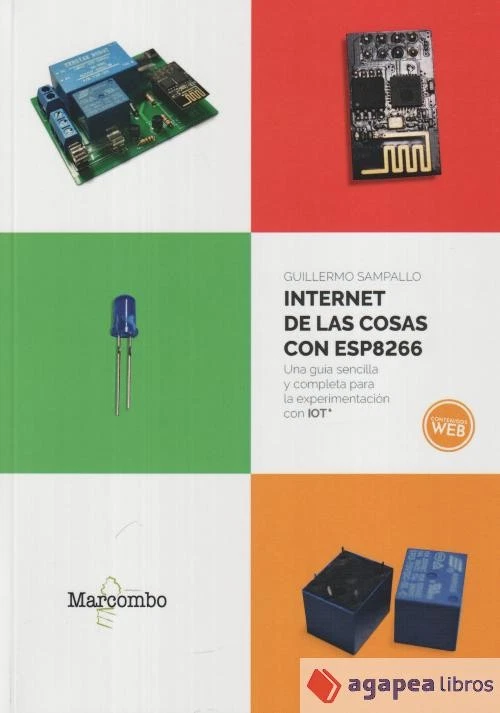 Internet de las cosas con ESP8266. NUEVO. ENVÍO URGENTE (Librería Agapea) - Imagen 1 de 1