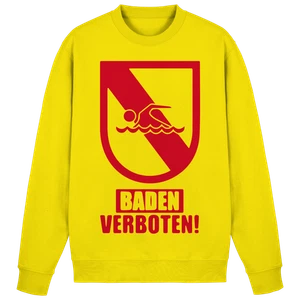 BADEN VERBOTEN - Sweatshirt | Badenser Gelbfüssler Schwaben schwäbisch - Bild 1 von 6