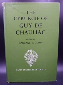 The Cyrurgie of Guy De Chauliac Vol. I von Margaret S. Ogden, früher englischer Text - Bild 1 von 6