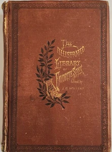 Illustrated Library Of Favorite Song 1873 Josiah Gilbert Holland Hardbound Music - Picture 1 of 4