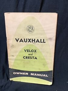Vauxhall Velox and Cresta Owners manual 1st Edition 1960