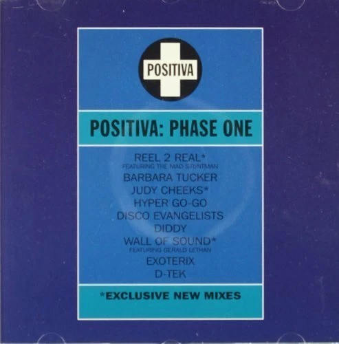 Positiva: Phase One (1994) Exoterix, Disco Evangelists, D-Tek, Judy Cheek.. [CD] - Bild 1 von 1