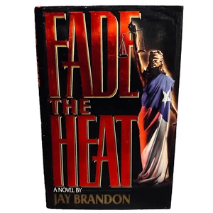 Fade The Heat By Jay Brandon Hardcover Book Thriller Mystery Vintage 1990 - Picture 1 of 18