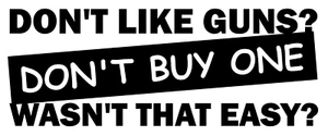 2nd Amendment Don't Like Guns Vinyl Decal, Bumper Sticker, Car, Window, Outdoors - Afbeelding 1 van 5