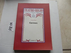 LIBRO CARMEN  GEORGES BIZET  I LIBRETTI TEATRO REGIO TORINO  OTTIMO - Foto 1 di 1