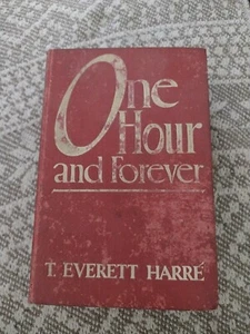 One Hour And Forever, Signed By T. Everett Harré 1926 - Picture 1 of 12