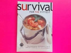 SURVIVAL FOR THE FITTEST by AUSTRALIAN INSTITUTE OF SPORT - AIS - LIKE NEW - Picture 1 of 4