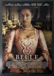 2013 BELLE Original Film Poster, 27X40 D/S, ASANTE, MBATHA-RAW, WILKINSON, GOODE - Picture 1 of 6