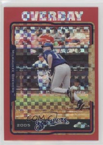 2005 Topps Chrome Red X-Fractor /25 Lyle Overbay #4