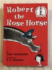 Dr Seuss Robert The Rose Horse 1962 Book Club Edition Heilbroner