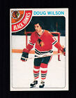 1978-79 DOUG WILSON #168 ROOKIE VG-EX+ OPC * Carte de hockey étoile Hawks HALL OF FAME