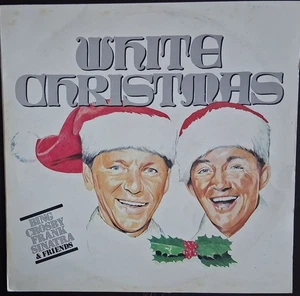 Bing Crosby,Frank Sinatra &Friends "White Christmas" 1980 Portuguese Import~VG+ - Bild 1 von 7