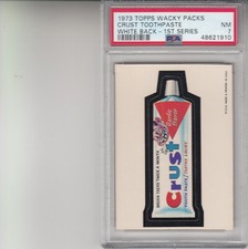 1973 Topps Wacky Packages Crust Toothpaste White Back 1st Series PSA 7