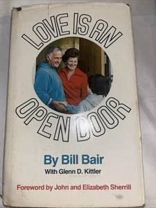 Liebe ist eine offene Tür, von Bill Bair mit Glenn Kittler 1974 HC Buch - Bild 1 von 24