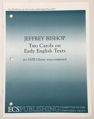 Two Carols On Early English Texts SATB Chorus Unaccompanied Sheet Music ECS Pub - Image 1 of 4
