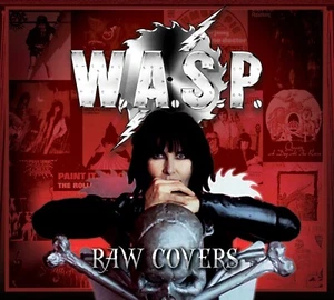 W.A.S.P. "Raw Covers" Digipak CD Limited to 300 Heavy Metal Dio JUDAS PRIEST - Picture 1 of 3