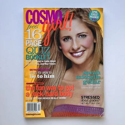 ✅ Cosmo Girl Magazine April 2004 Vol 6 Issue 3 - Sarah Michelle Gellar Cover Foto 1 de 4