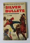 Silver Bullets - C.S. Park (1957 Popular Library paperback) RARE! SOLID COPY!
