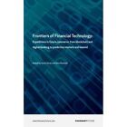 Frontiers of Financial Technology: Expeditions in Futur - Trade Paperback (Us) ,