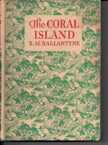The Coral Island by R. M. Ballantyne - 1951 - Hardcover - Picture 1 of 5