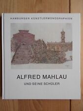 Alfred Mahlau und seine Schüler. Hamburger Künstlermonographien, Bd. 21 Reindl, 