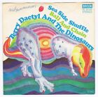 Terry Dactyl & The Dinosaurs - Sea Side Shuffle / Ball And Chain/Single von 1972