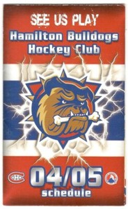 2004-05 Hamilton Bulldogs AHL Hockey Schedule !!! Molson Canadian