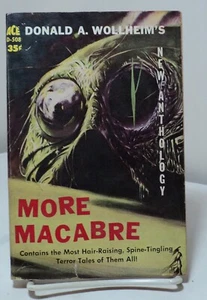 More Macabre edited by Donald A Wollheim - Ace D-508 - 1961 - Picture 1 of 3