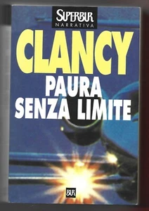 TOM CLANCY - Paura senza limite - RIZZOLI 1998 - Foto 1 di 1