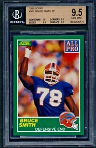 1989 SCORE #307 BRUCE SMITH ALL-PRO BGS 9.5 (10,9.5,9.5,9.5) GEM MINT #8326579 - Picture 1 of 2