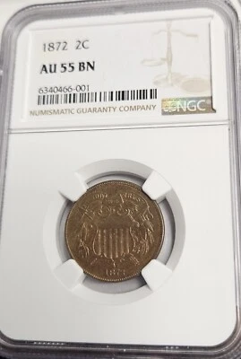1872 2 Cent Piece Rare Key Date NGC AU55 GREAT  Chocolate COLOR  Mintage 65000 - Image 1 of 3