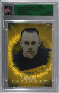 2007-08 ITG Ultimate Memorabilia 8th Edition Gold /9 Eddie Shore HOF