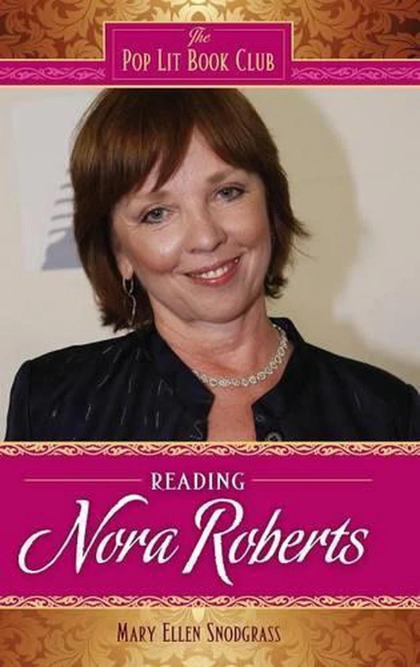 Reading Nora Roberts by Mary Ellen Snodgrass (English) Hardcover Book - Image 1 of 1
