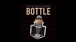 MAGIC TRICK - BOTTLE BY MICKAEL CHATELAIN: Incredible Coin into Bottle Effect - Picture 1 of 4