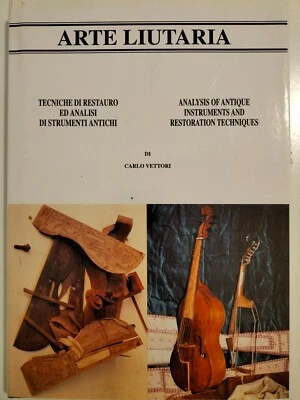 LIBRI DI LIUTERIA - CARLO VETTORI - TECNICHE DI RESTAURO - Immagine 1 di 4