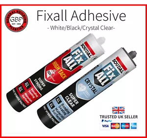 Soudal Fix All Silicone High Tack White Sealant Strong Bond Adhesive Polymer - Picture 1 of 1