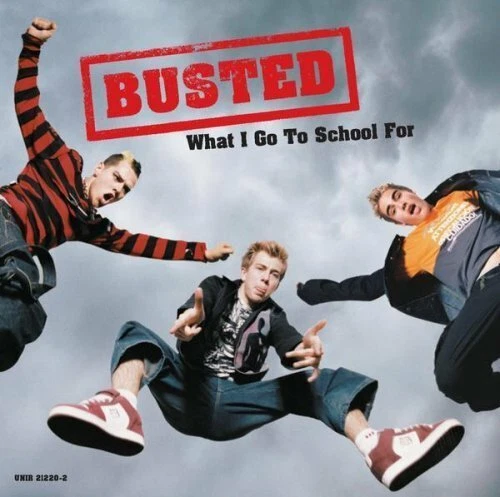 Busted What I go to school for (US, 3 versions) [Maxi-CD] - Bild 1 von 1
